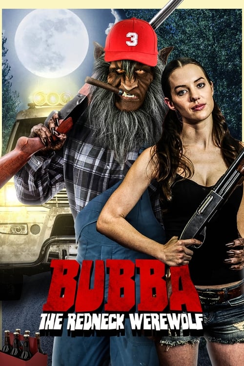 Bubba the Redneck Werewolf poster