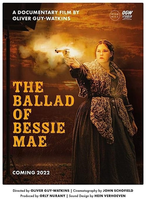 The Ballad of Bessie Mae