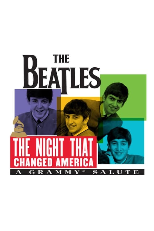 Poster Image for The Night That Changed America: A Grammy Salute to the Beatles