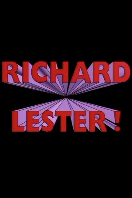 Richard Lester! Movie Poster Image