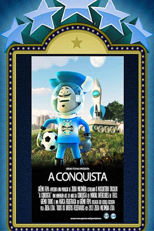 A Conquista (2013) poster