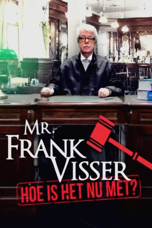 Poster Mr. Frank Visser: hoe is het nu met?