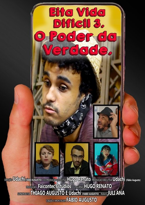 Pôster de Eita Vida Difícil. O Poder Da Verdade.