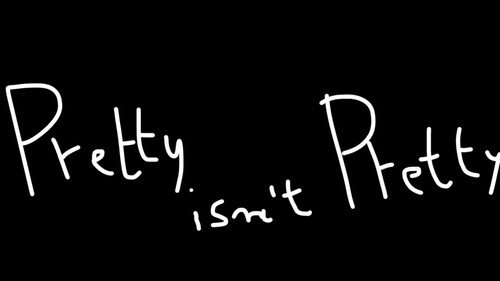pretty isn’t pretty Backdrop Blur