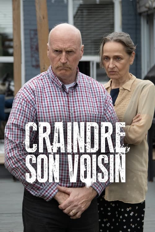 Craindre son voisin poster