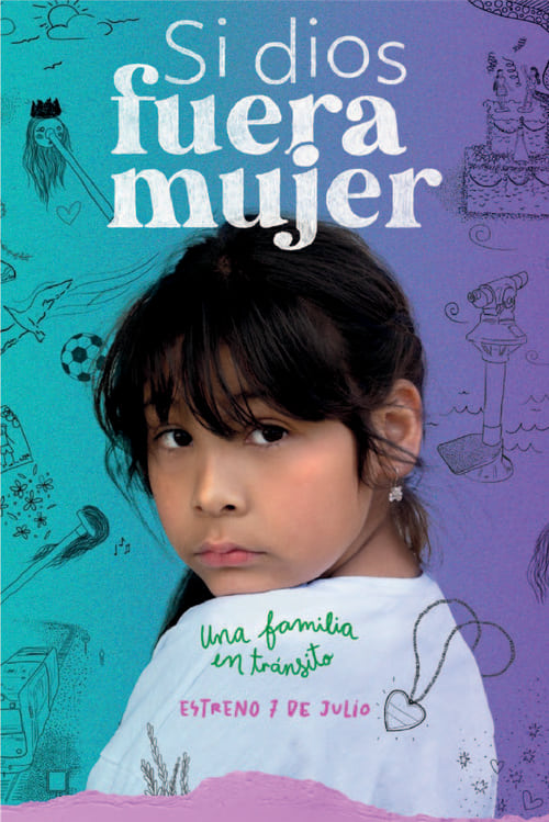 Si dios fuera mujer (2021)