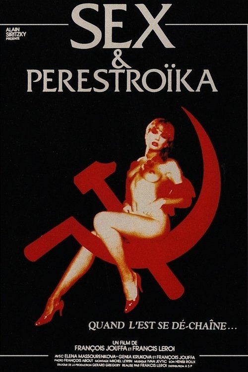 Sex & Perestroika movie poster player