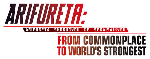 Arifureta: From Commonplace to World's Strongest