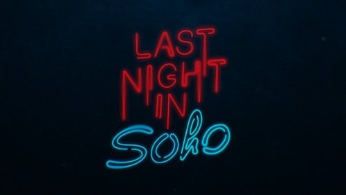 Last Night in Soho Free Online