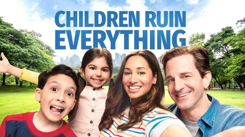 Children Ruin Everything
