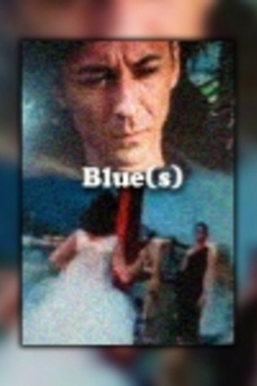 Blue(s)