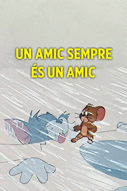 Cartell de Un amic sempre és un amic