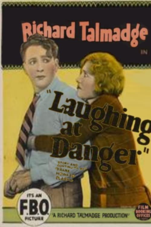 Laughing at Danger (1924)