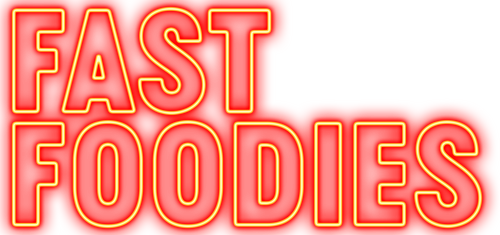 Fast Foodies