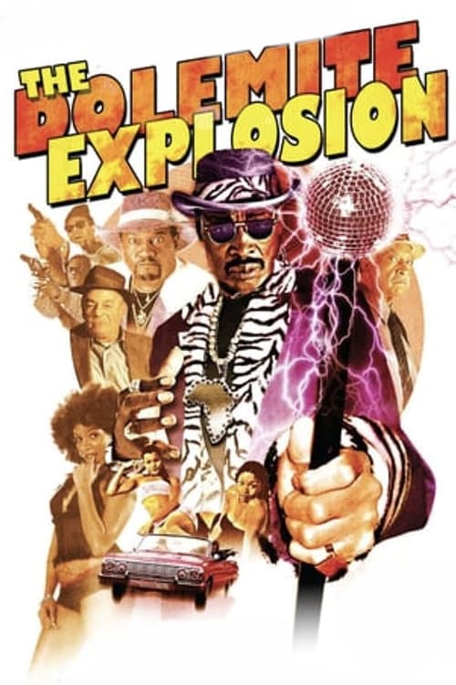 The Dolemite Explosion Movie Poster Image