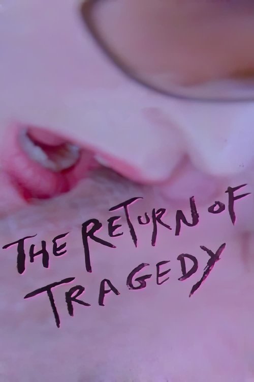 Poster The Return of Tragedy 2020