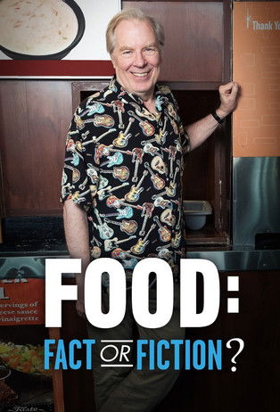 Escena 4 de Food: Fact or Fiction?