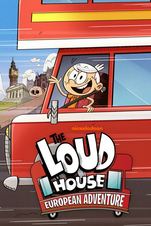 The Loud House: European Adventure poster