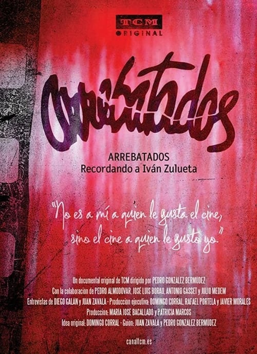 Poster Arrebatados: recordando a Iván Zulueta 2010
