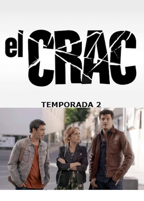 El crac, S02 - (2017)