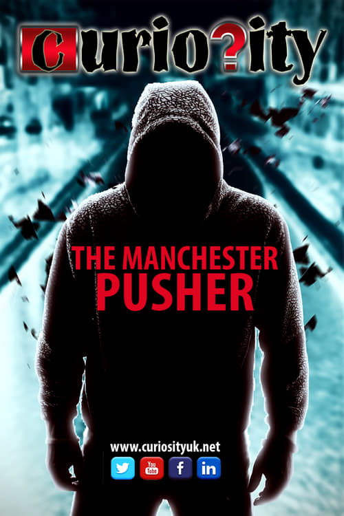 Poster The Manchester Pusher 2018