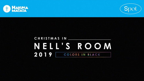 넬(NELL) - CHRISTMAS IN NELL’S ROOM 2019 'COLORS IN BLACK' Backdrop Blur