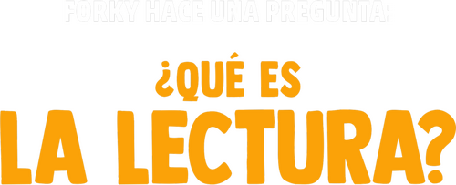 Forky pregunta: ¿Qué es Leer?