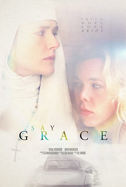 Say Grace movie poster player
