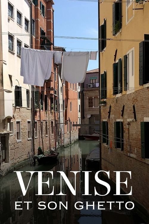 Poster of : Venise et son ghetto