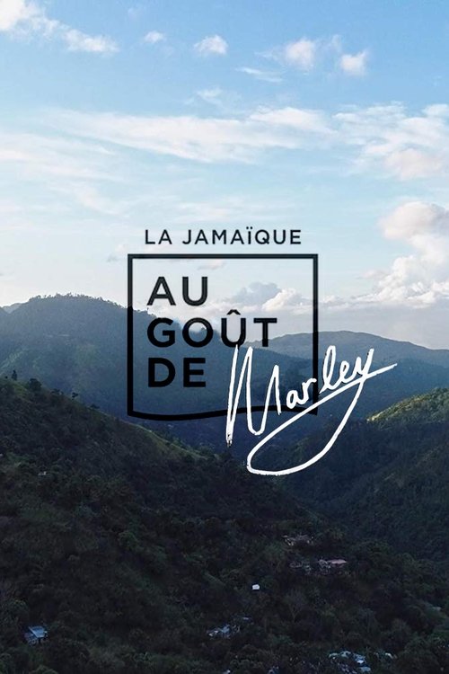 La Jamaïque au goût de Marley