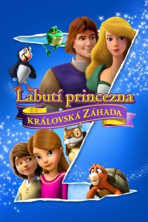 Labutí princezna: Královská záhada movie poster player