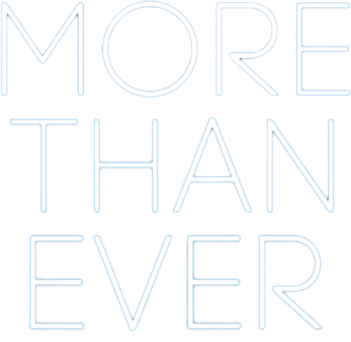 More Than Ever