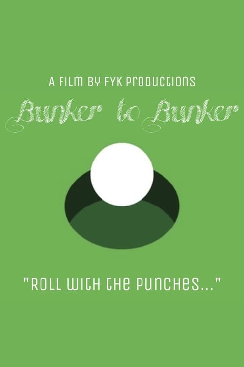 Bunker to Bunker (2021) poster