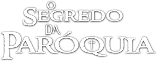 O Segredo da Paróquia
