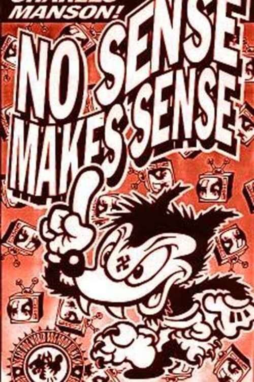 No Sense Makes Sense (1993)