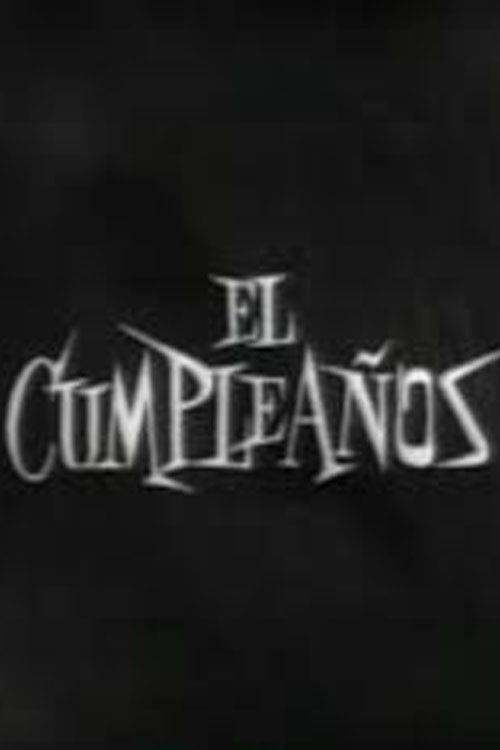 El cumpleaños (Historias para no dormir) 1966