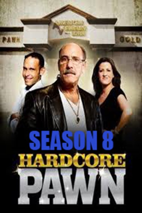 Where to stream Hardcore Pawn Season 8