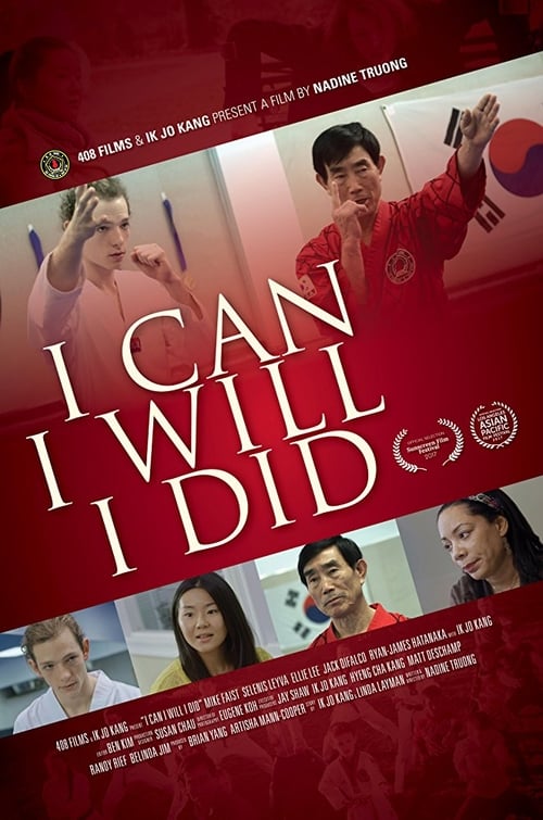 I Can I Will I Did Movie Poster Image