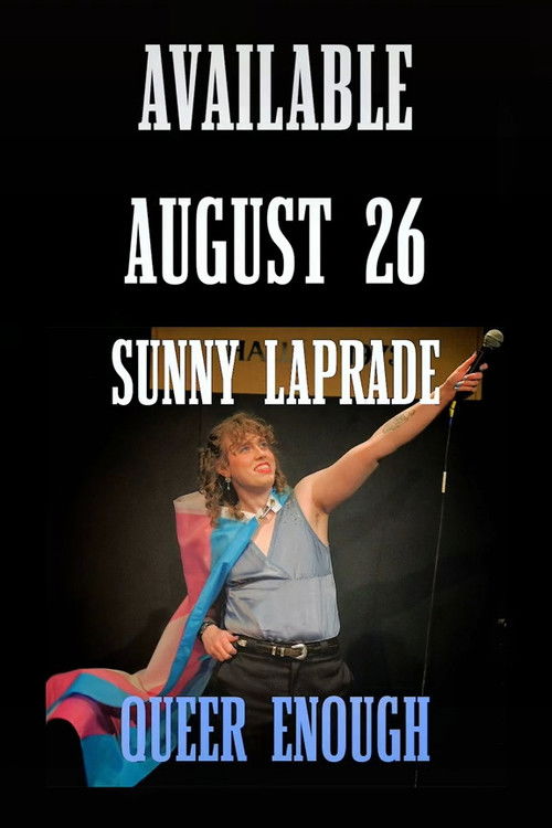 Sunny Laprade: Queer Enough