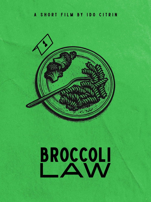 Broccoli Law poster