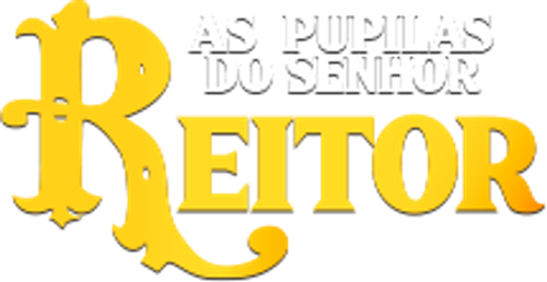 As Pupilas do Senhor Reitor