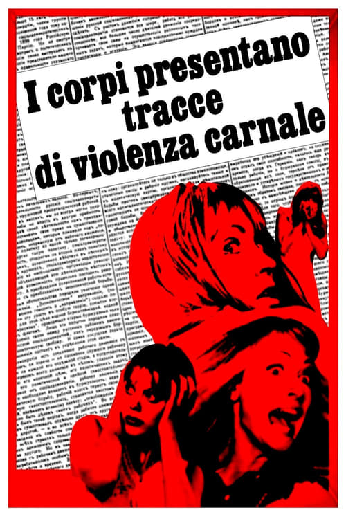 I corpi presentano tracce di violenza carnale 1973