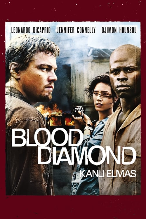 Kanlı Elmas ( Blood Diamond )