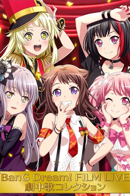 BanG Dream! FILM LIVE Collection Poster