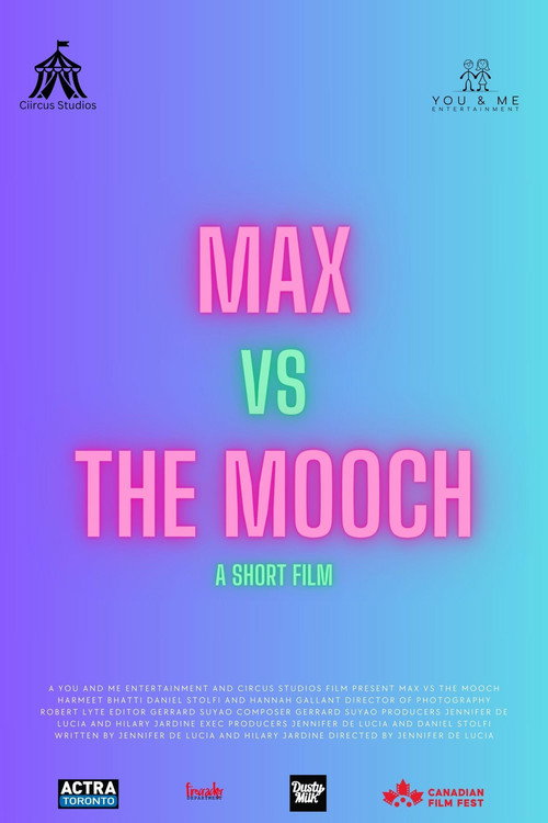 Max vs the Mooch