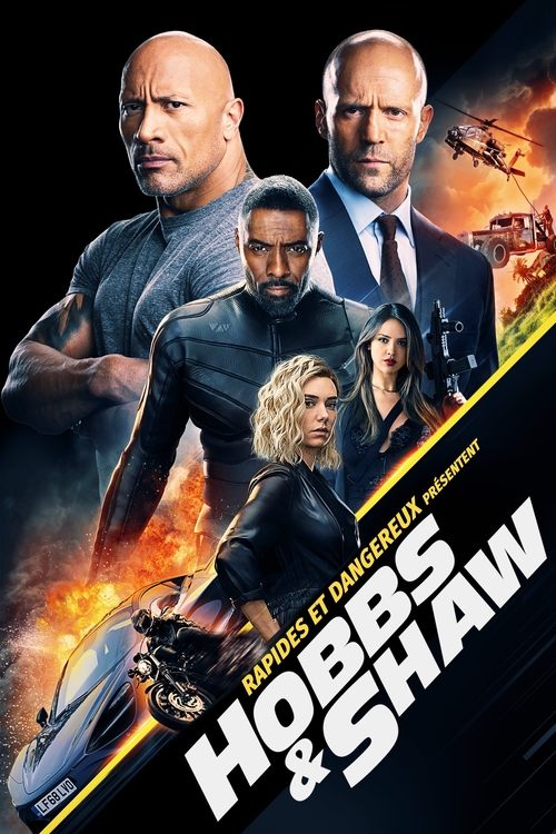 Poster image du film Fast & Furious : Hobbs & Shaw Fast & Furious : Hobbs & Shaw