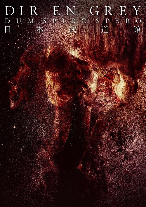 Dir En Grey - Dum Spiro Spero At Nippon Budokan