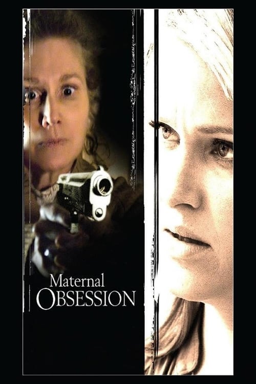Maternal Obsession 2008