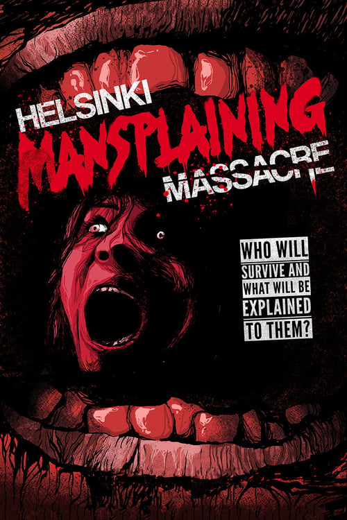 Helsinki Mansplaining Massacre poster