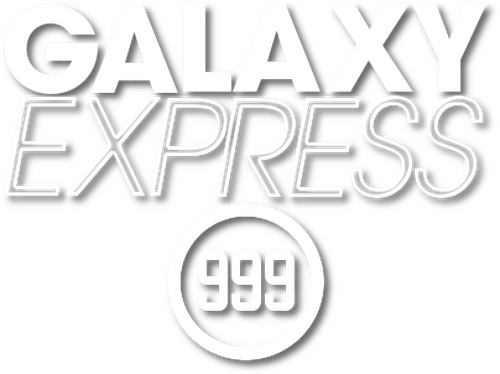 Galaxy Express 999: Can You Live Like a Warrior!!